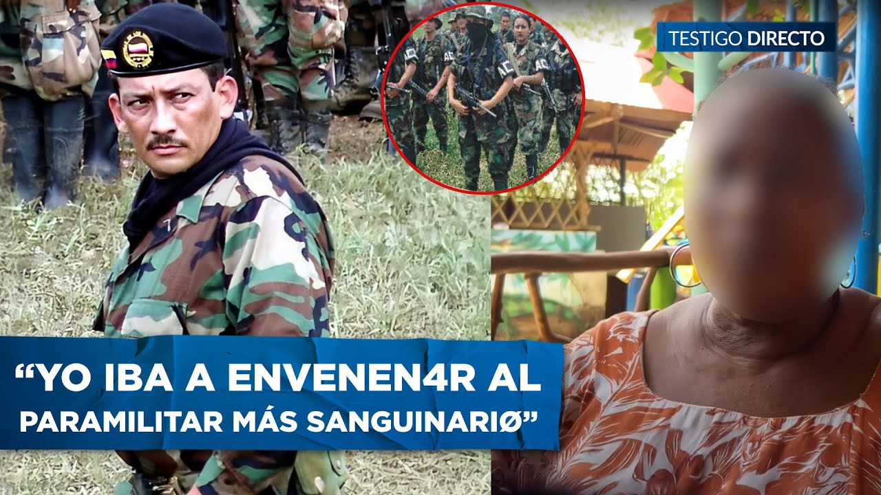“¡Me provocaba matarlo! Fui la cocinera de Alias Cadena, el paramilitar más sanguinario de Colombia
