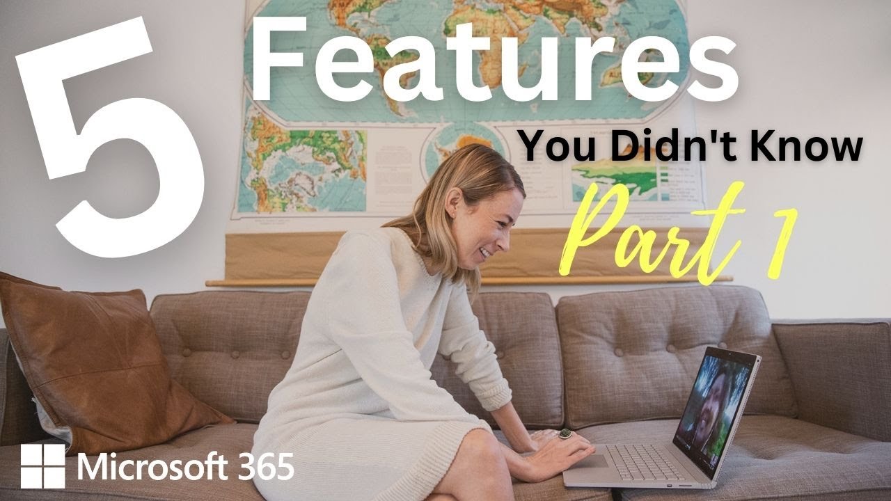 5 Features you didn't know about M365!! Pt.1 - YouTube