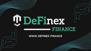 DEFINEX FINANCE