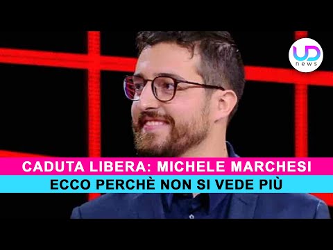 Caduta Libera: Ecco Perché Il Campione Michele Marchesi Non Si Vede Più!
