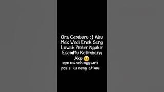 Story wa terbaru 2018 (Ngerus ati)