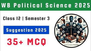 Class 12 political science semester 3 syllabus 2025 || HS 3rd sem political science suggestion 2025