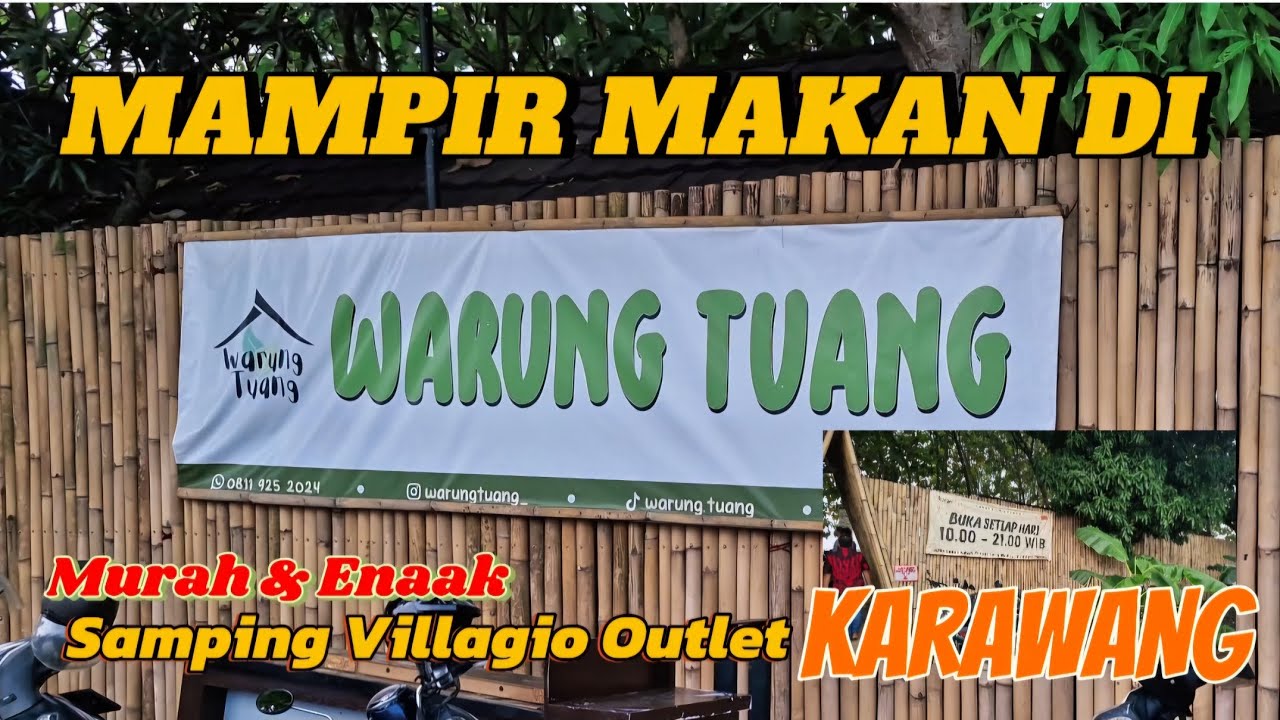 MAKAN ENAK  DAN MURAH DI WARUNG TUANG KARAWANG | KULINER | KARAWANG | JAWABARAT