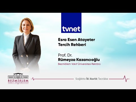 Esra Esen Atayeter'in sunduğu Tercih Rehberi | TVNET