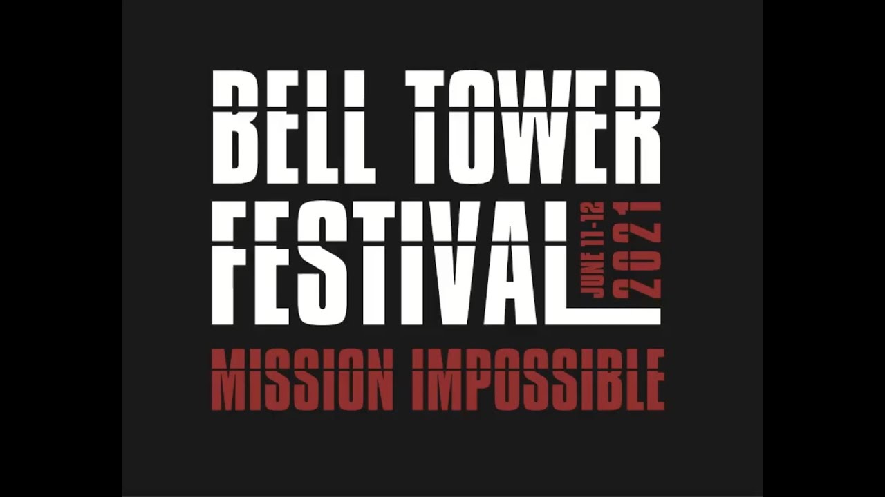1 The Bell Tower Festival Podcast An Intro To What's Coming June