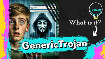 Trojan.Win32.Generic Malware Explained & Removal Guide