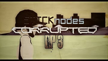 StickNodes | Corrupted OP 3