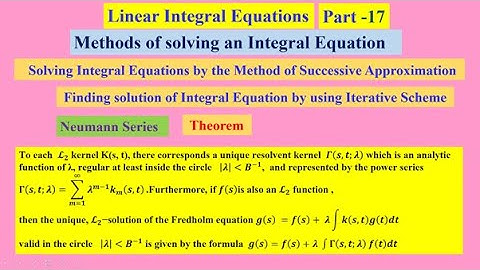Linear Integral Equations  17 , #linearintegralequations ,   #MethodsofsolvinganIntegralEquation ,