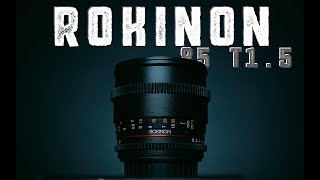 A sharp cinematic BEAST! The Rokinon cine DS 85mm T1.5 lens review