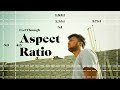 Make your audience feel through Aspect Ratios | Curious Loop