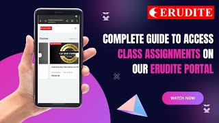 Complete Guide to Access Class Assignments | Erudite Portal Class Assignments | Online CAT 2024