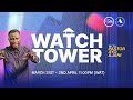WATCHTOWER: Day 2 | Pastor Ayo Ajani
