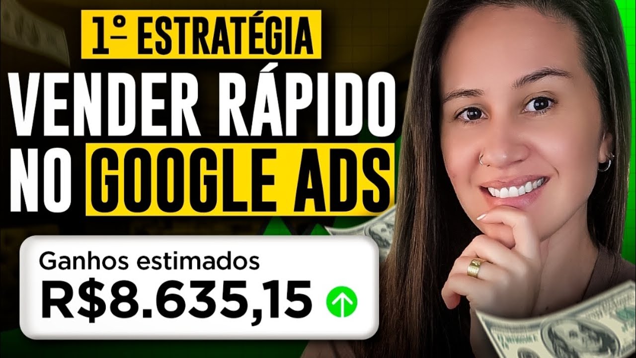 🎯 COMO VENDER RÁPIDO com GOOGLE ADS [1ª ESTRATÉGIA para AFILIADOS]