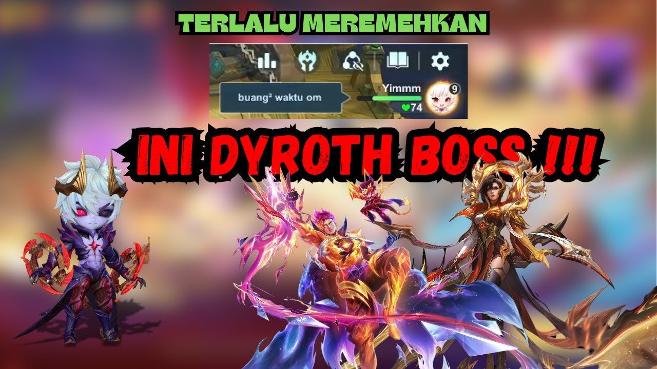 TERLALU MEREMEHKAN!!!, INI DYROTH BOSS #mcgg