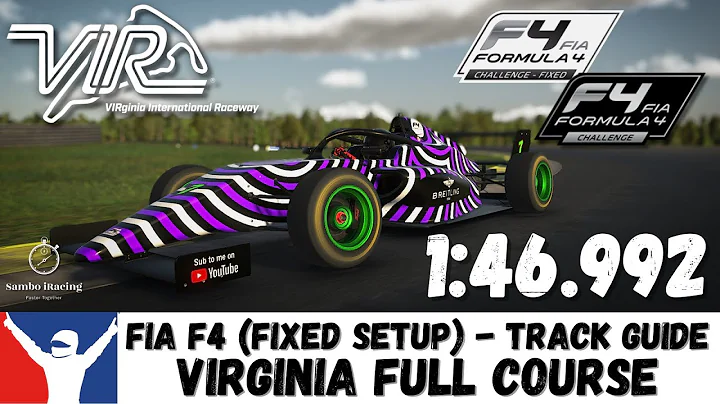 iRacing FIA IR04 F4 VIR Virginia Full - 1:46.992 (Using Fixed Setup) - Track Guide