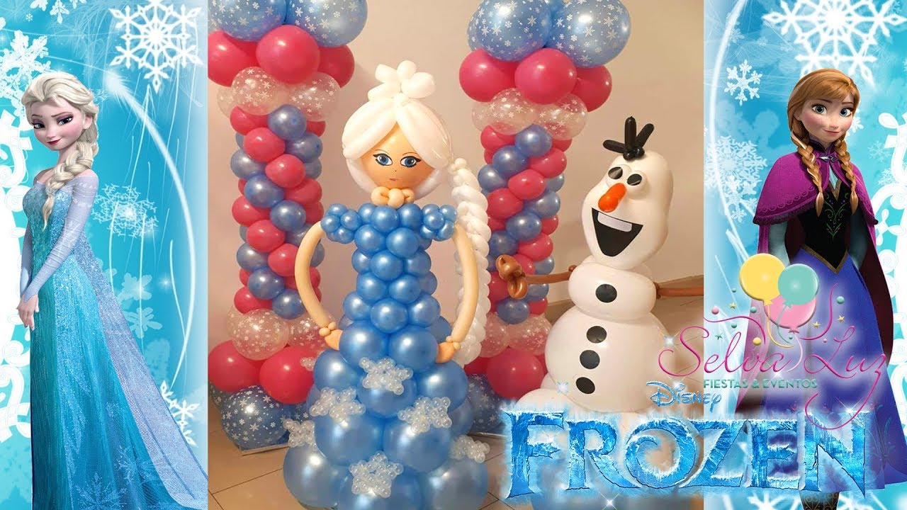 FROZEN ❄ FIESTA  HERMOSA DECORACION CON GLOBOS (Selva Luz) 🎈🎉  Globoflexia 