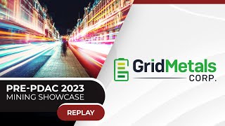 GRID METALS CORP. | Red Cloud Pre-PDAC 2023