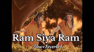 ram siya ram lofi song lofi music || slowed and reverbed || adipurush || shivaplays || @ramsiyaram