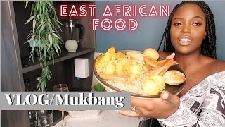 VLOG/EAST AFRICAN FOOD MUKBANG FT Flavoursofeastafrica | ANI AND NAYY