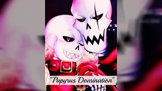 Comic (Versión Papyrus Domination) Parte 2 Comic (Versión Papyrus Domination) Parte 2