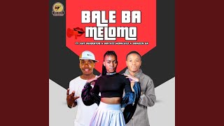 BALE BA MELOMO (feat. Nayvee Womculo & Samzen SA)