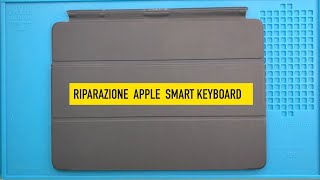 Riparazione Apple smart keyboard (Magic Keyboard) - Fix Apple smart keyboard
