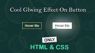 How to make a Glowing Button on HTML & CSS | Concept OF.