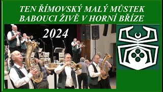 Babouci Horní Bříza 2024 Ten římovský malý můstek