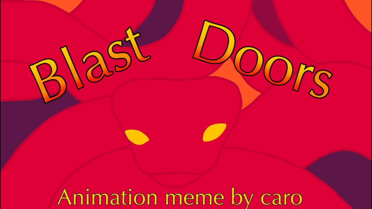 Blast doors // animation meme ( loop ) YouTube