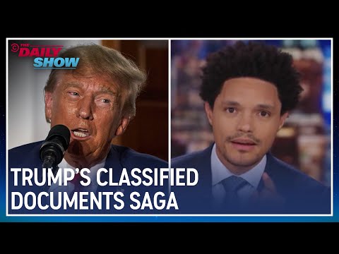 Trevor Noah Covers Trump's Classified Documents Saga | The Daily Show