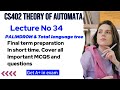 CS402 Lecture 34: Palindrome and Total Language Tree Explained | final term preparation