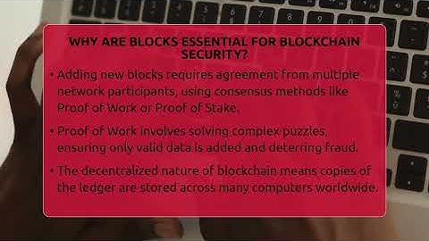 Why Are Blocks Essential For Blockchain Security? - Talking Tech Trends