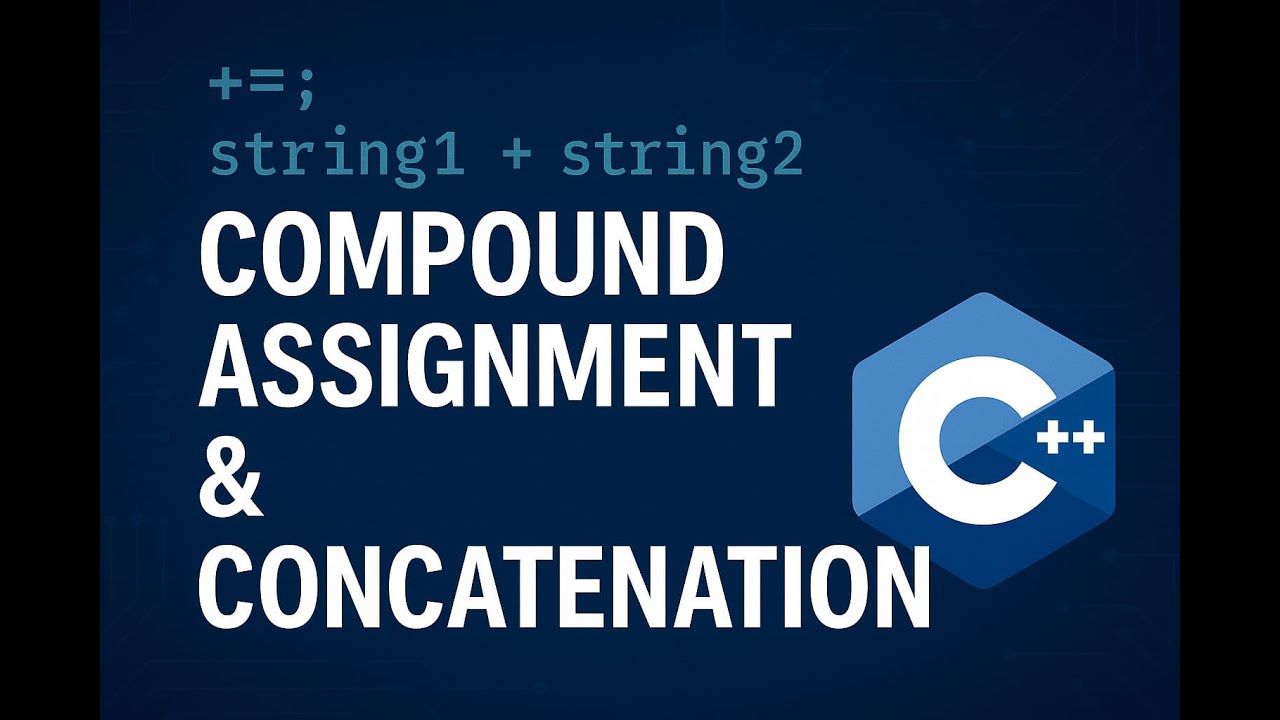 Lesson#7 Compound Assignment & Concatenation||العمليات المركبة والربط ...