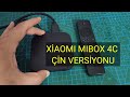 Xiaomi mi box 4c in versiyon mi box yazlm ve kurulum mi box china