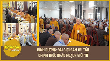 Bình Dương: Đại giới đàn Trí Tấn chính thức khảo hạch giới tử