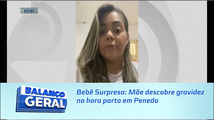 Bebê Surpresa: Mãe descobre gravidez na hora parto em Penedo