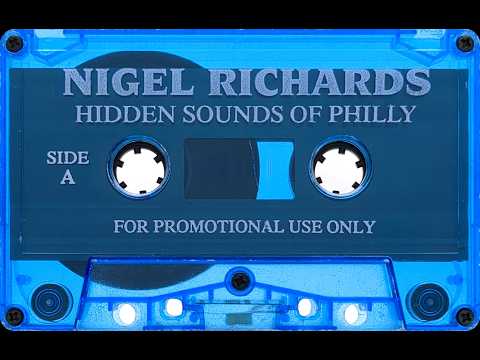 Nigel Richards - Hidden Sounds Of Philly (1995)