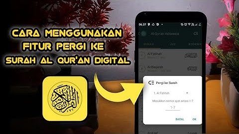 Menggunakan Fitur Pergi Ke Surat Di Alquran Digital