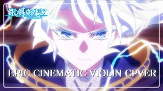 Wistoria Season 2 Ost  Albis Wis epic Cinematic  Violin Cover