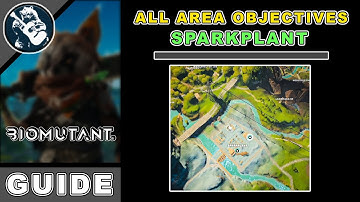 Area Objectives: All Sparkplant Location in Biomutant Items
