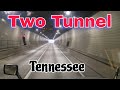 Driving through a two tunnel in Tennessee 