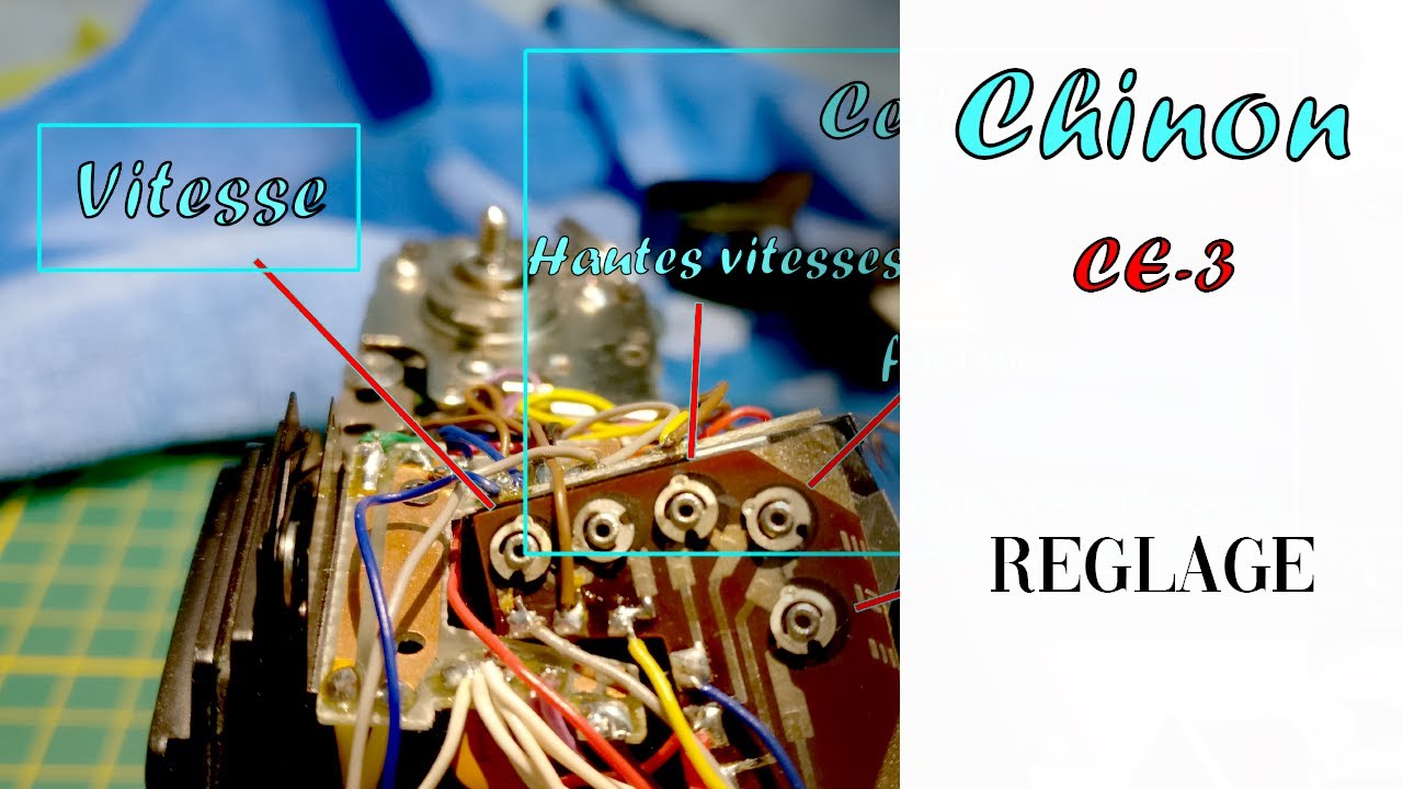 Chinon CE-3 - Reglage Cellule et Vitesses