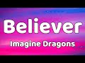 Believer lyrics imagine dragons