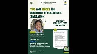 Tips and Tricks for Debriefing in Healthcare Simulation