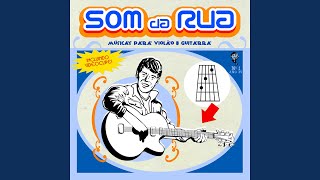 So Uma Cancao - Som Da Rua
