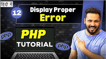 Php Tutorial in Hindi #12 Display Errors | this page isn’t working http error 500