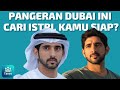 7 Fakta tentang Fazza, Pangeran Dubai yang Suka Hal Berbau Ekstrim   Fakta Dunia