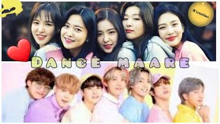 BTS ✖️ Red Velvet Collab ~ Dil dance mare #ncreation