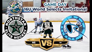 World Selects Invitational / GAME DAY 3/ NorthStar VS Revo Select