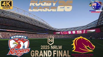 Sydney Roosters vs Brisbane Broncos 2025 NRLW Grand Final 5/10/25 Rugby League 26 #rugbyleague26